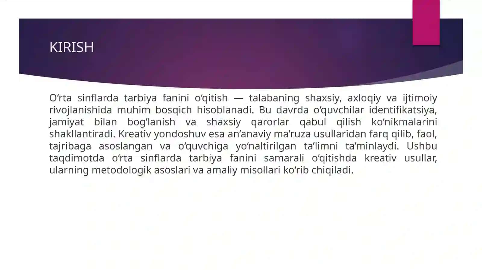 O'rtasinflar tarbiya fanini o'qitishda kreativ yondoshuv 3