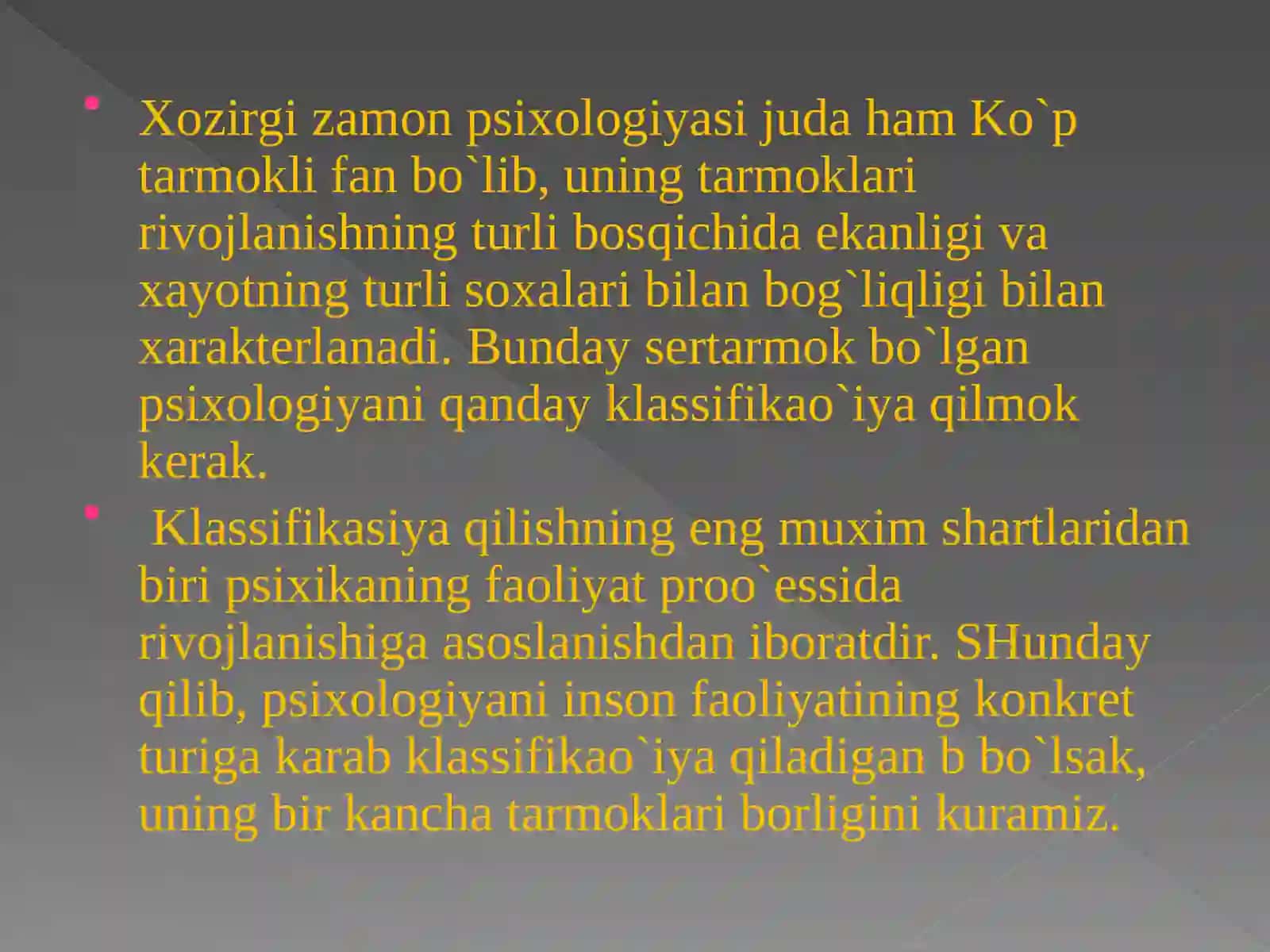 Psixologiya tarmoqlari va psixolog kasbiy faoliyati 3