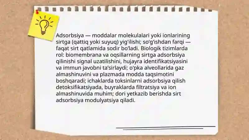 Organizmning hayot faoliyatida adsorbsiya jarayoni 3