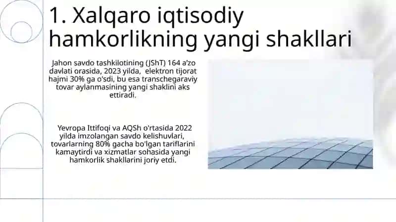 Zamonaviy xalqaro iqtisodiy munosabatlarning rivojlanish xususiyatlari 3