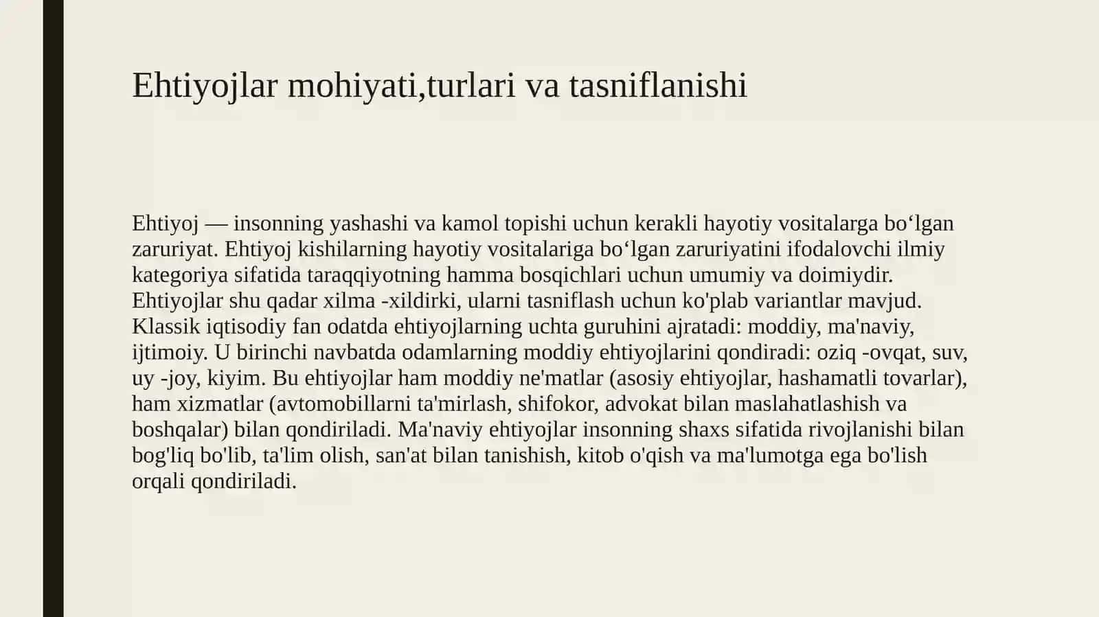 SOTSIAL-IQTISODIY EHTIYOJLAR: MOHIYATI, TURLARI, OMILLARI, RIVOJLANISHI 3