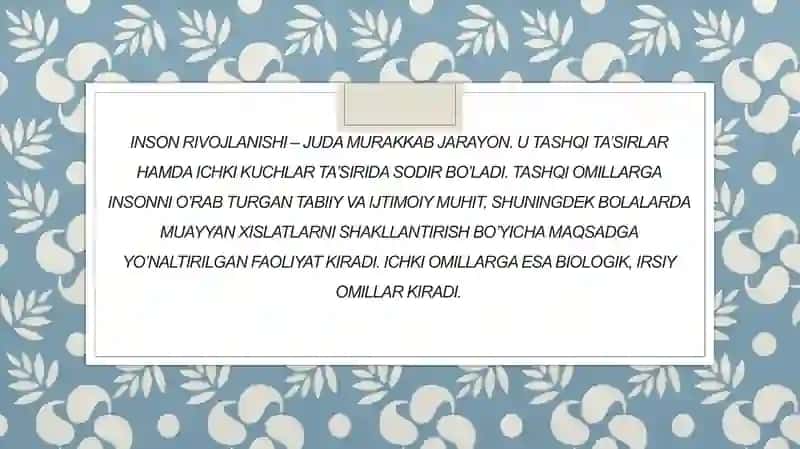 Inson rivojlanishi – juda murakkab jarayon 3