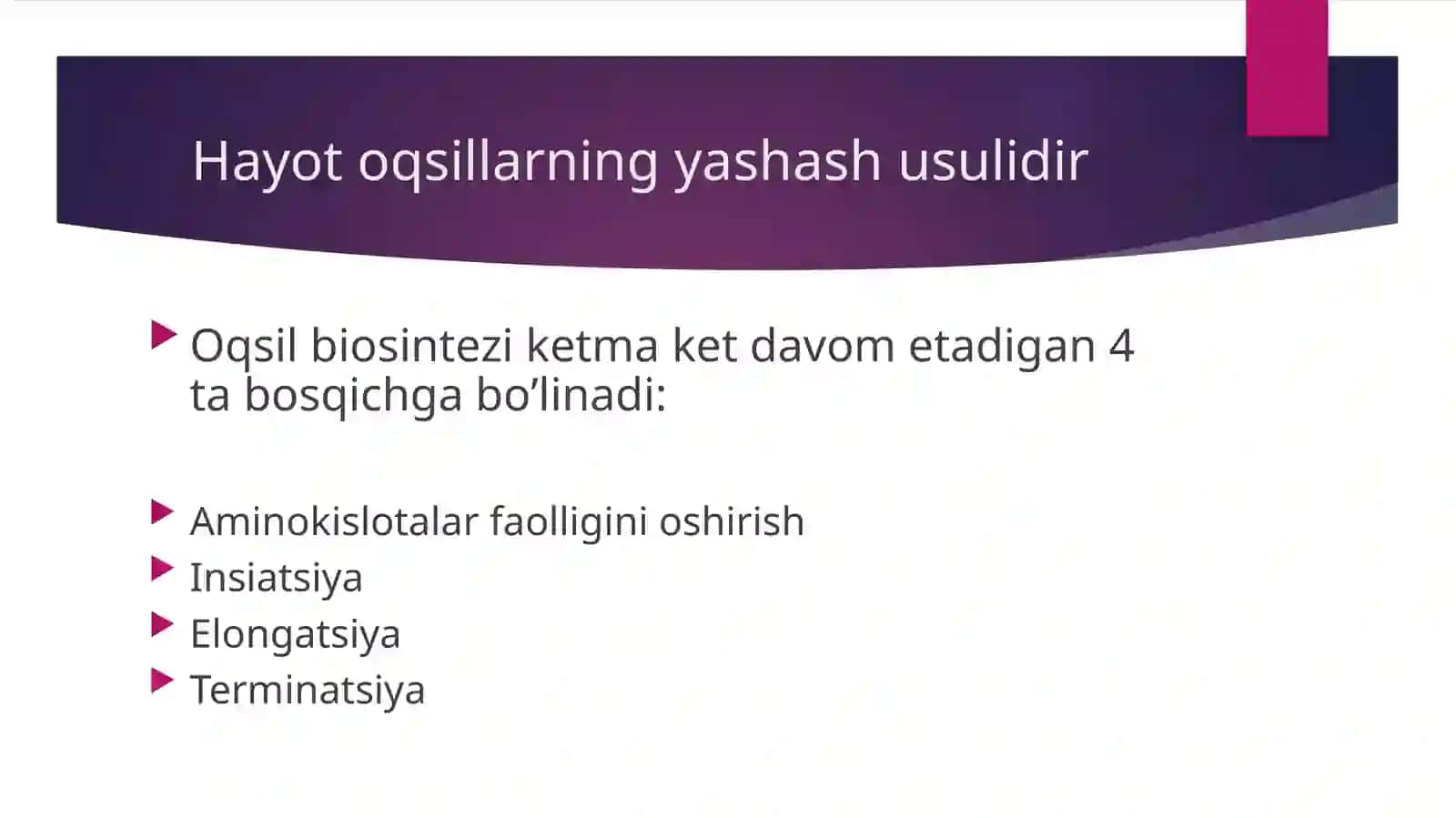 DNKning oqsil biosintezidagi roli 3