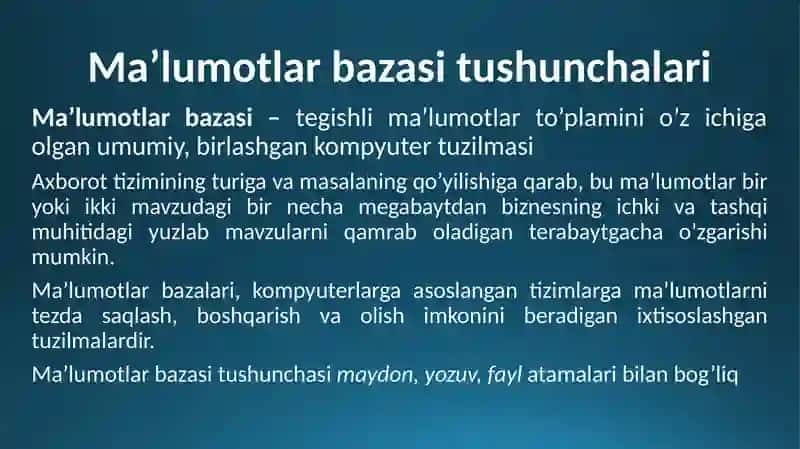 MA’RUZA. MA’LUMOTLAR BAZASINING MAQSADI, VAZIFALARI VA ASOSIY TUSHUNCHALARI 3