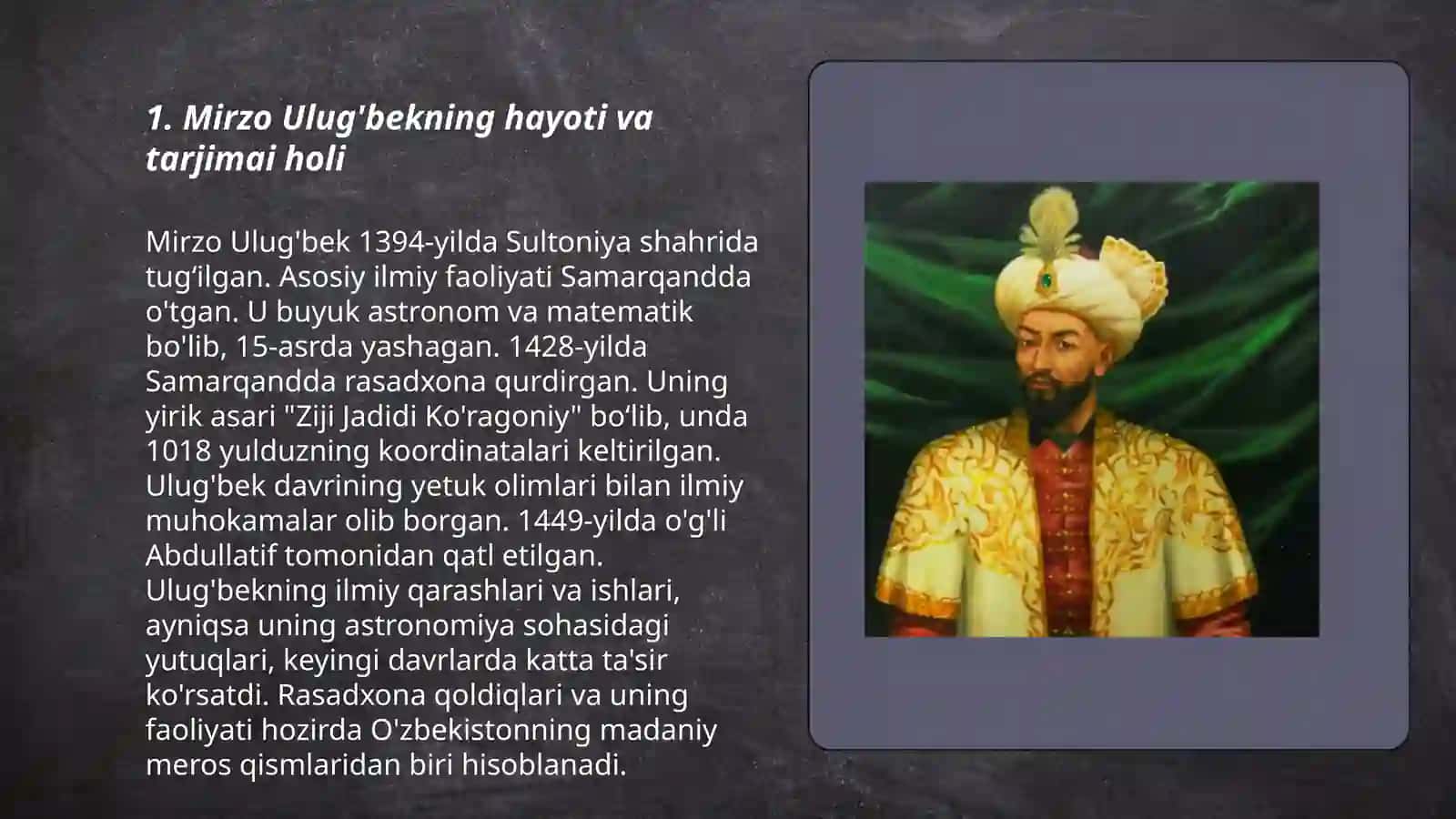 Mirzo Ulug'bekning hayoti va tarjimai holi 3