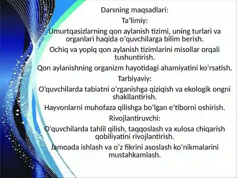 Umurtqasizlarning qon aylanish tizimi. Dars ishlanma 3