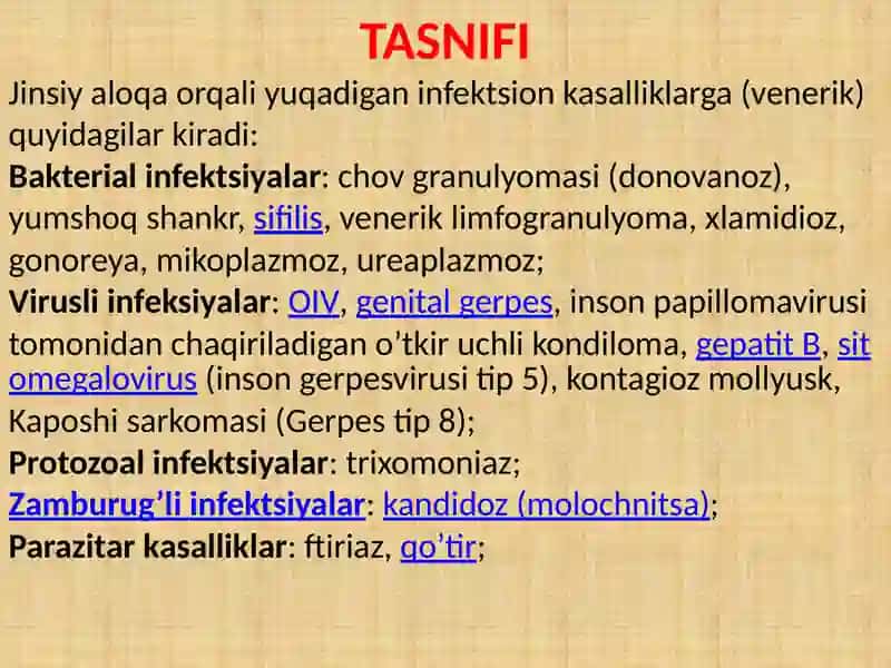 JINSIY YO’L BILAN YUQADIGAN INFEKTSIYALAR — TASHXISLASH, DAVOLASH, OLDINI OLISH, ASORATLARI. 3