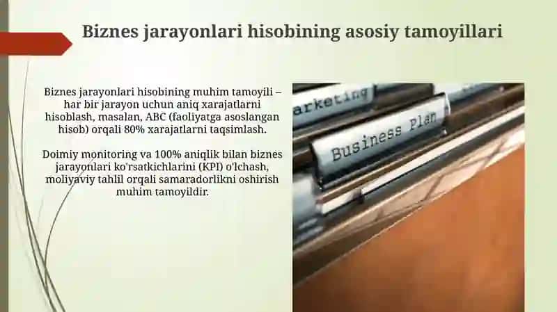 Biznes jarayonlari hisobining tamoyillari 3
