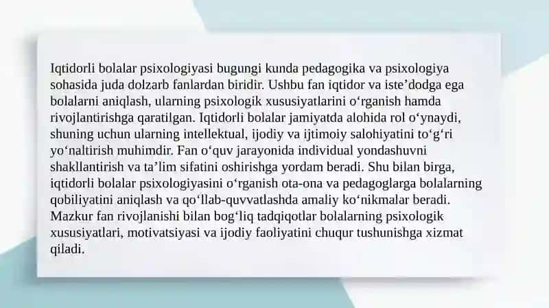 Iqtidorli bolalar psixologiyasi fanining predmeti va tadqiqot metodlari 3