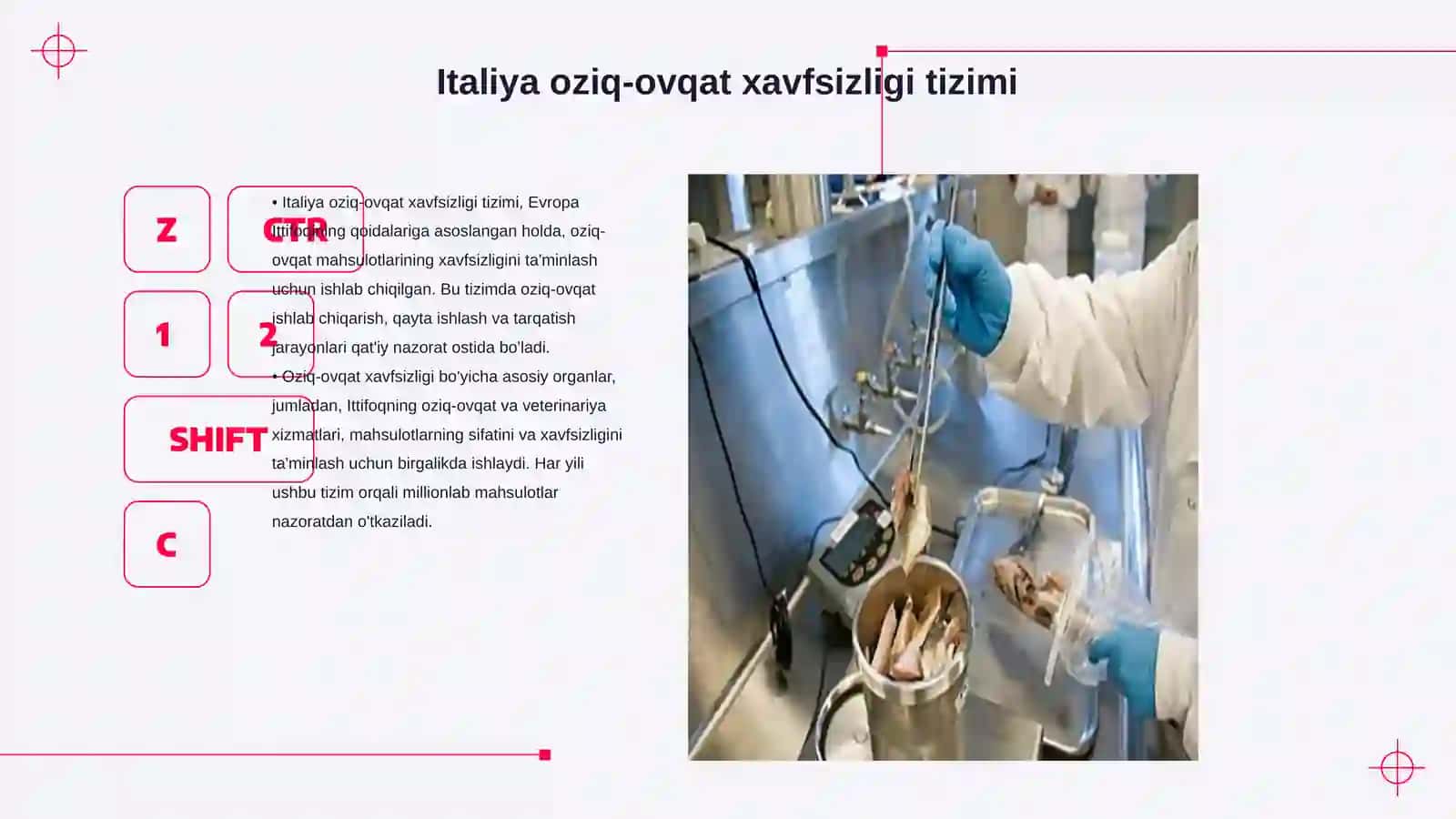 Italiya oziq-ovqat xavfsizligi tizimi 3