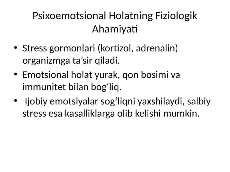 Psixoemotsional holatning roli va valeologika hamiyati 3