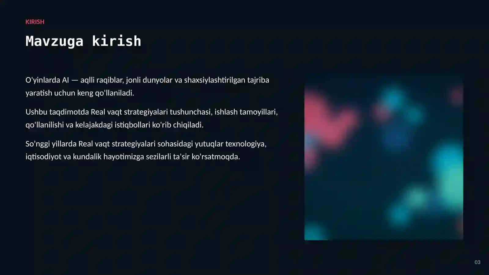 SUN'IY INTELLEKT • AI O'YINLAR VA KO'NGILOCHAR SOHADA 3