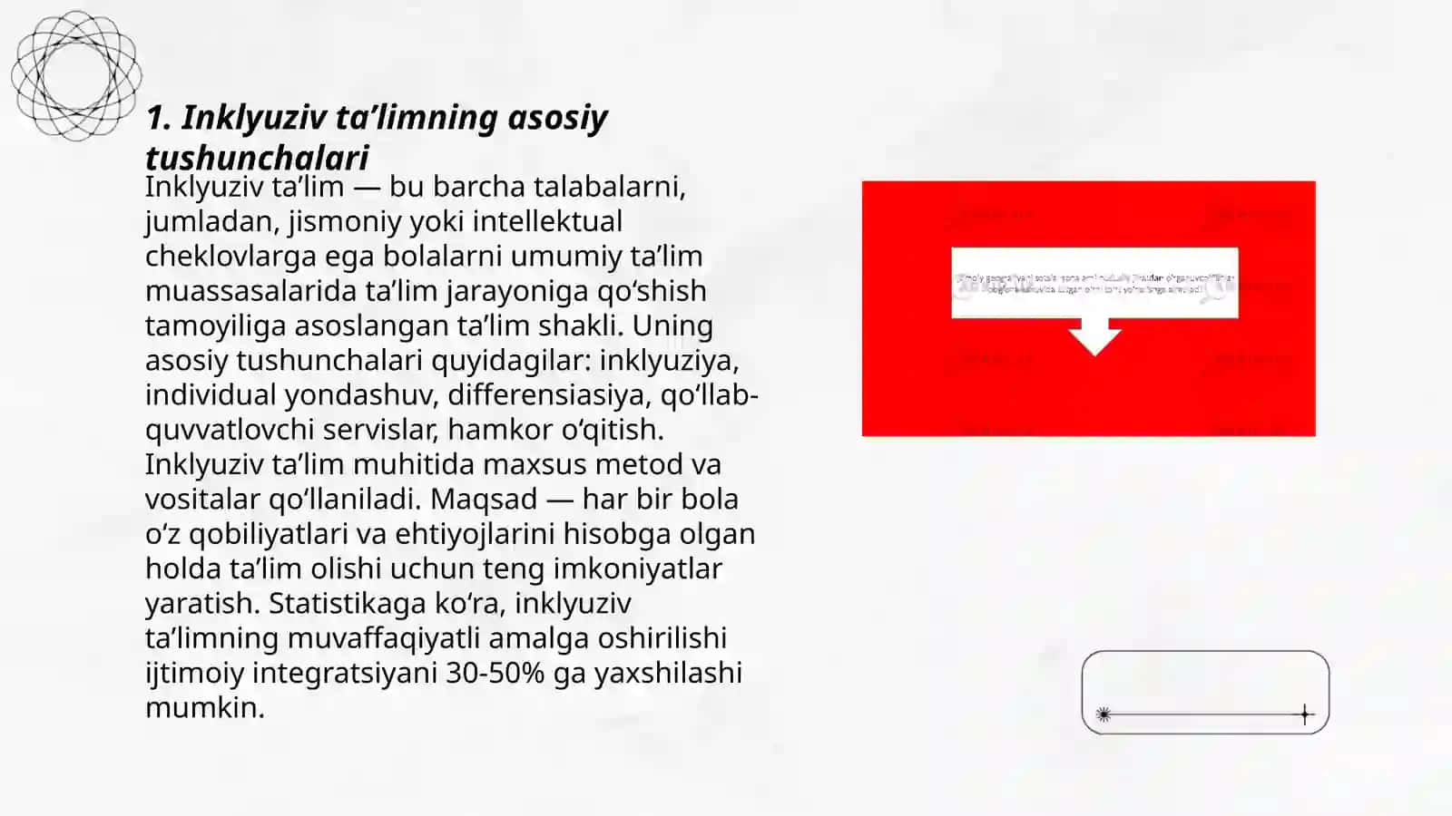 Inklyuziv ta’lim kurisining predmeti,ob’ekti prinsiplari, maqsad va vazifalari 3