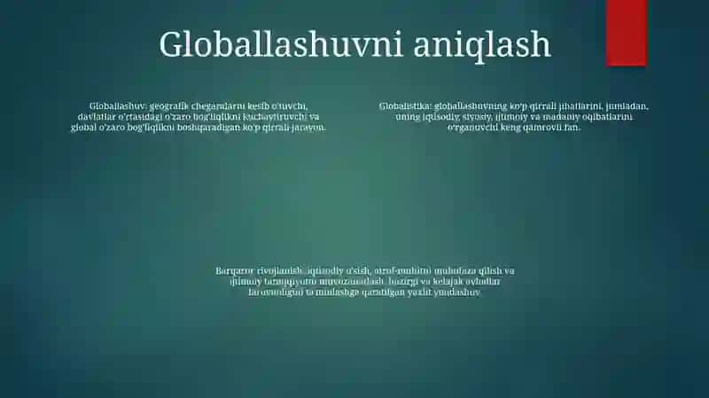 Globallashuv,Globalistika Va Barqaror Taraqqiyot Jarayonlari Mohiyati 3
