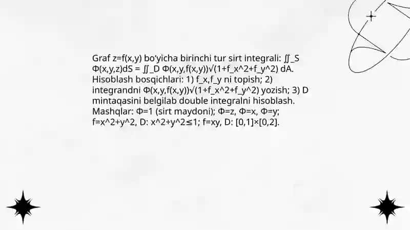 Birinchi va ikkinchi tur sirt integrallarini hisoblashga doir mashqlar 3