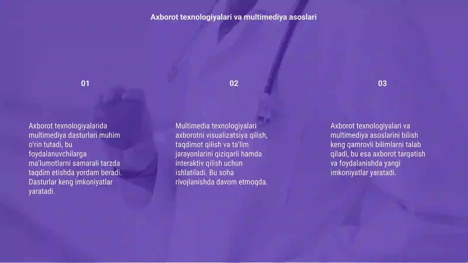 Axborot texnologiyalarida multimediya dasturlaridan foydalanish 3