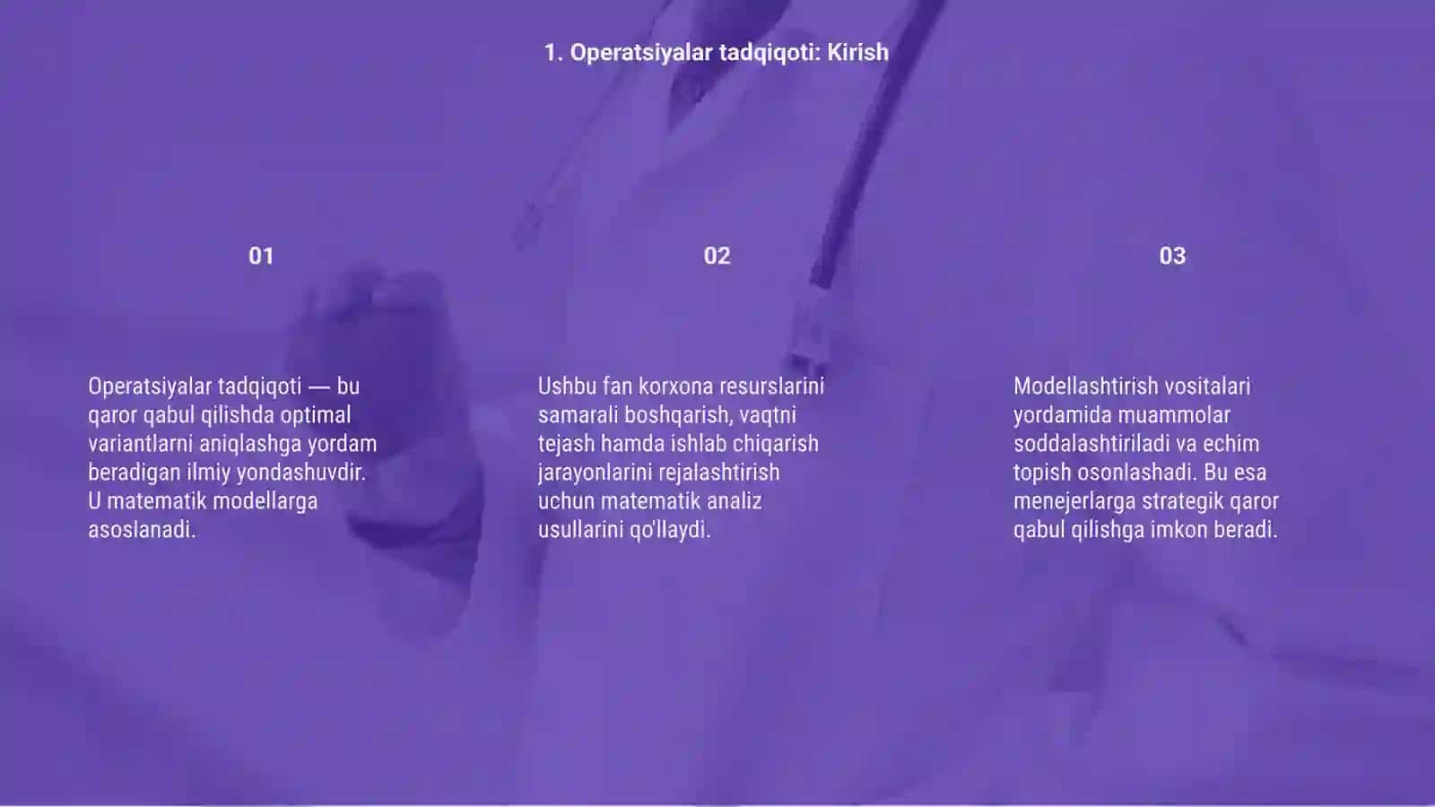 Operatsiyalar tadqiqotlarni o`tkazish va matematik modellar 3