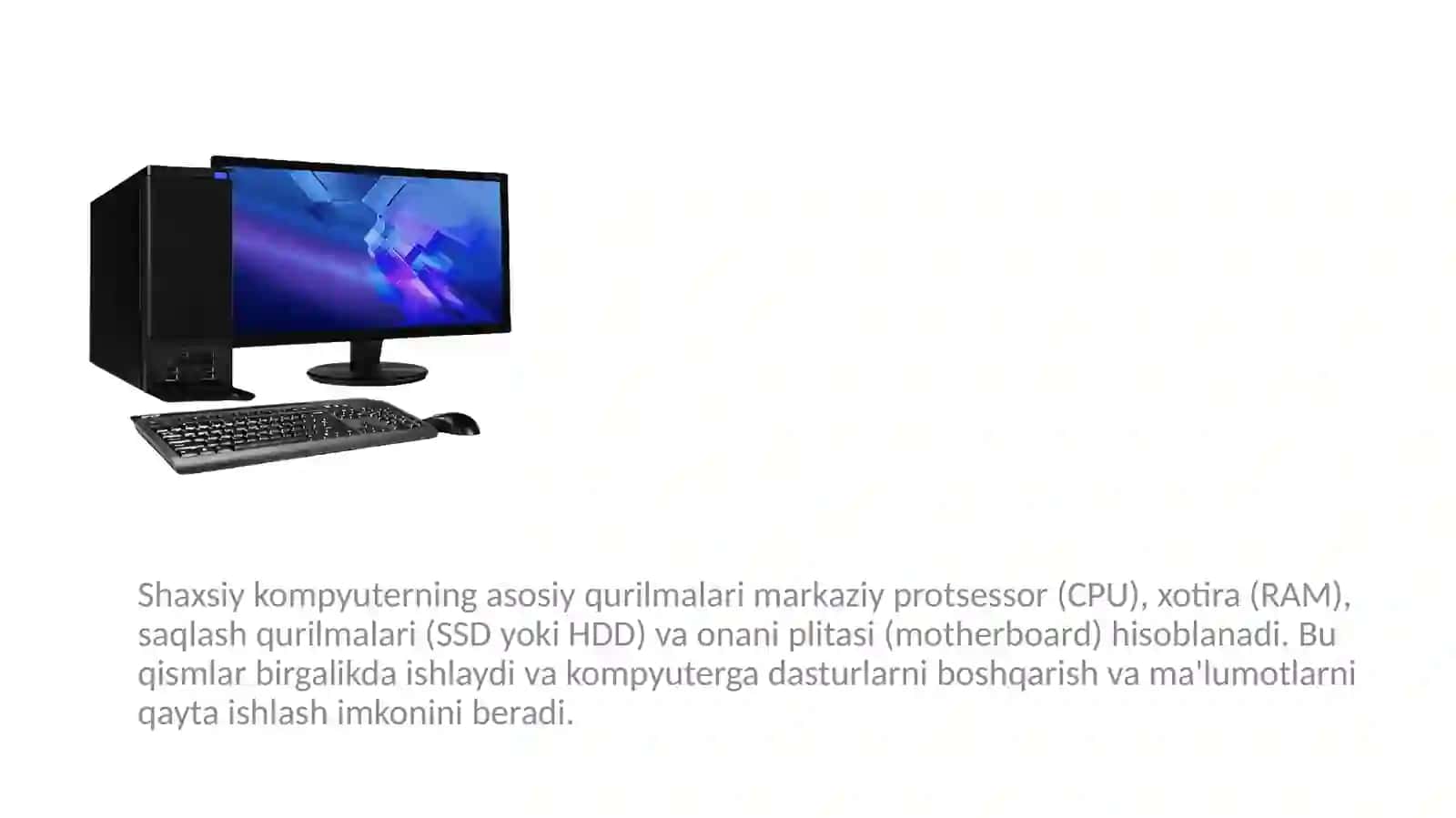 Shaxsiy kompyuterlarning tuzizilishi va arxitekturasi 3