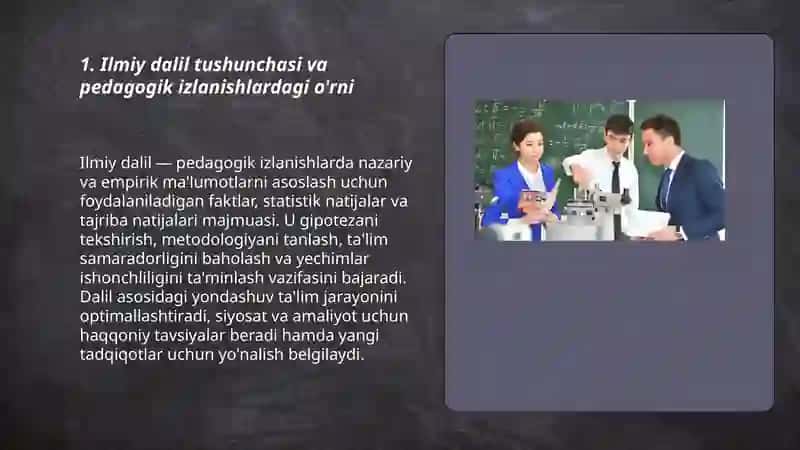 Ilmiy dalilning pedagogik izlanishlardagi o’rni 3