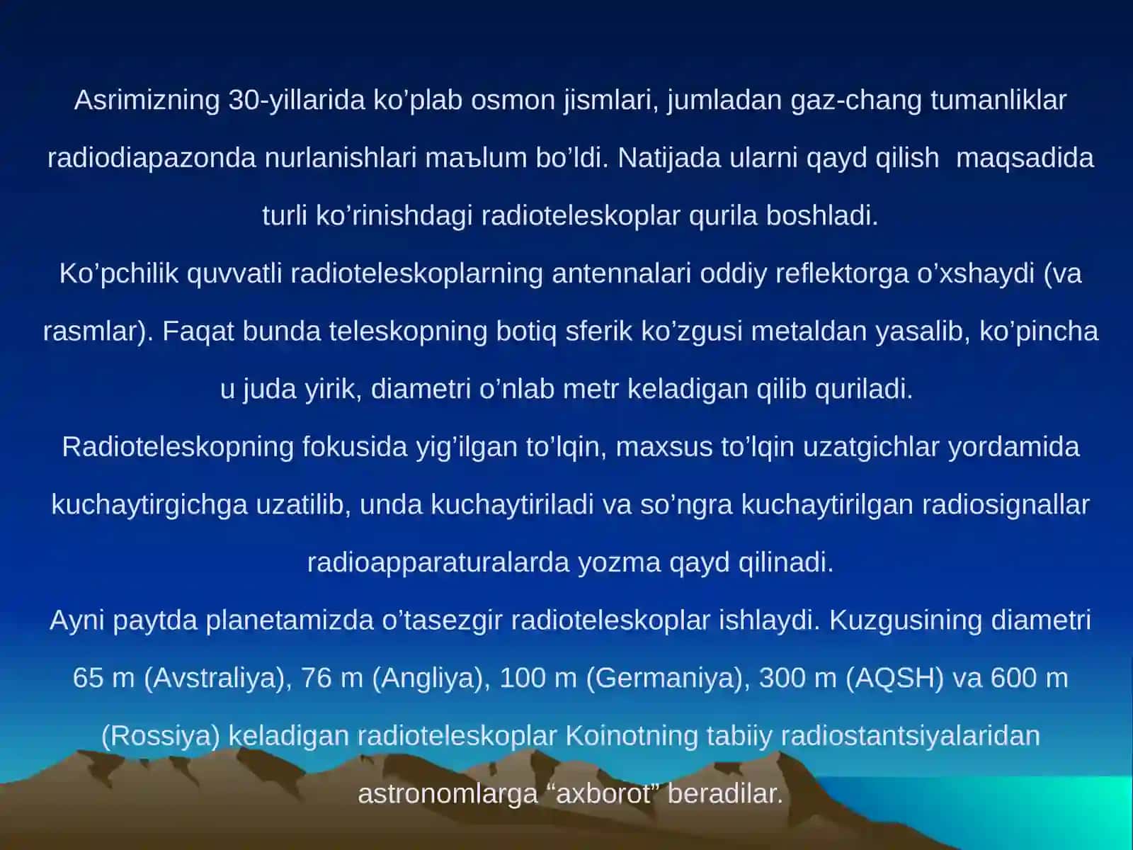 ASTRONOMIYADA RADIOTELESKOPLARNING O’RNI 3