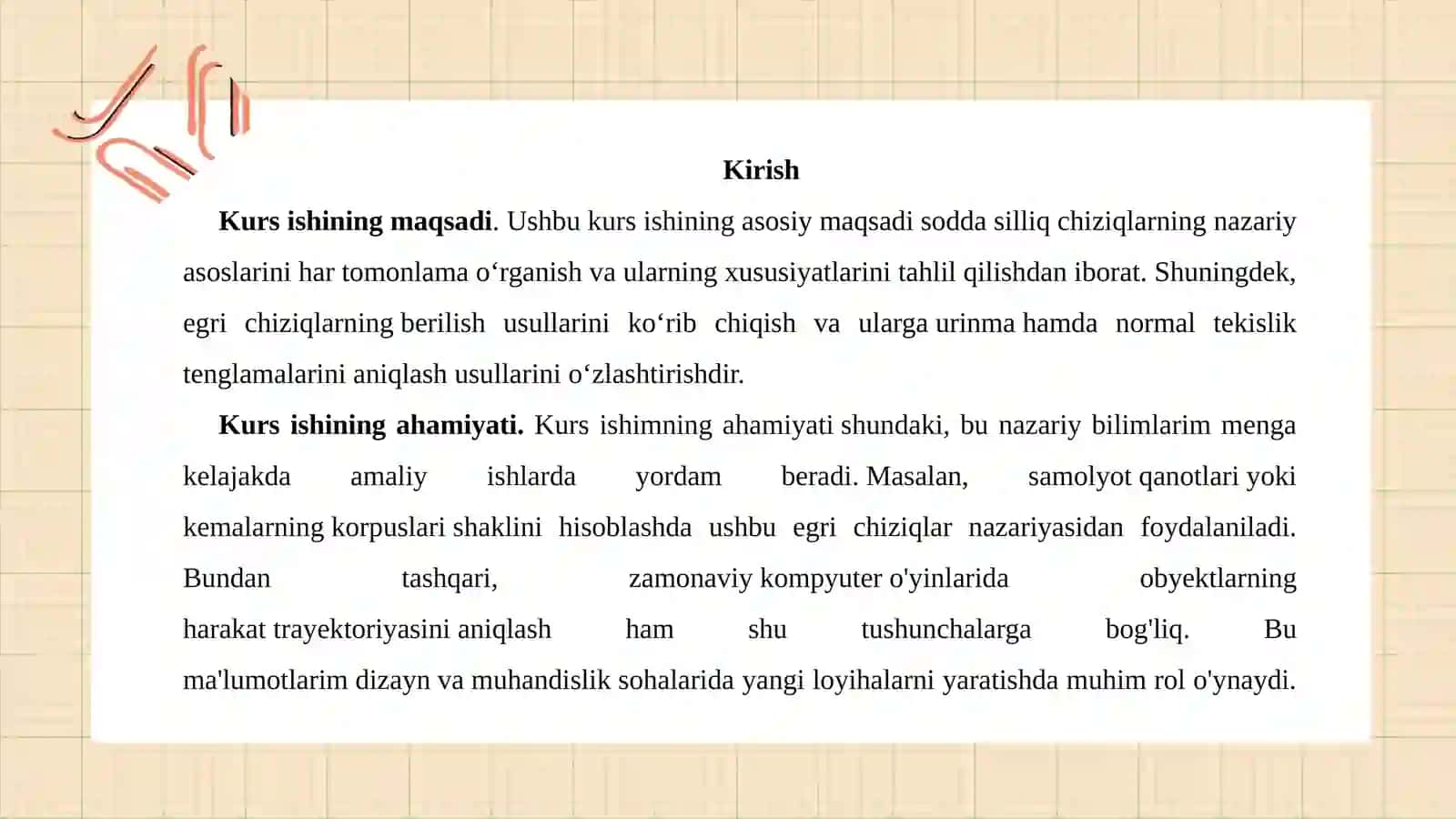 Soddasilliq chiziqlar va ularga o‘tkazilgan urinma. Normal tekislik 3