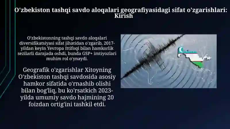 Oʻzbekistondagi tashqi savdo aloqalari geografiyasidagi sifat oʻzgarishlari 3