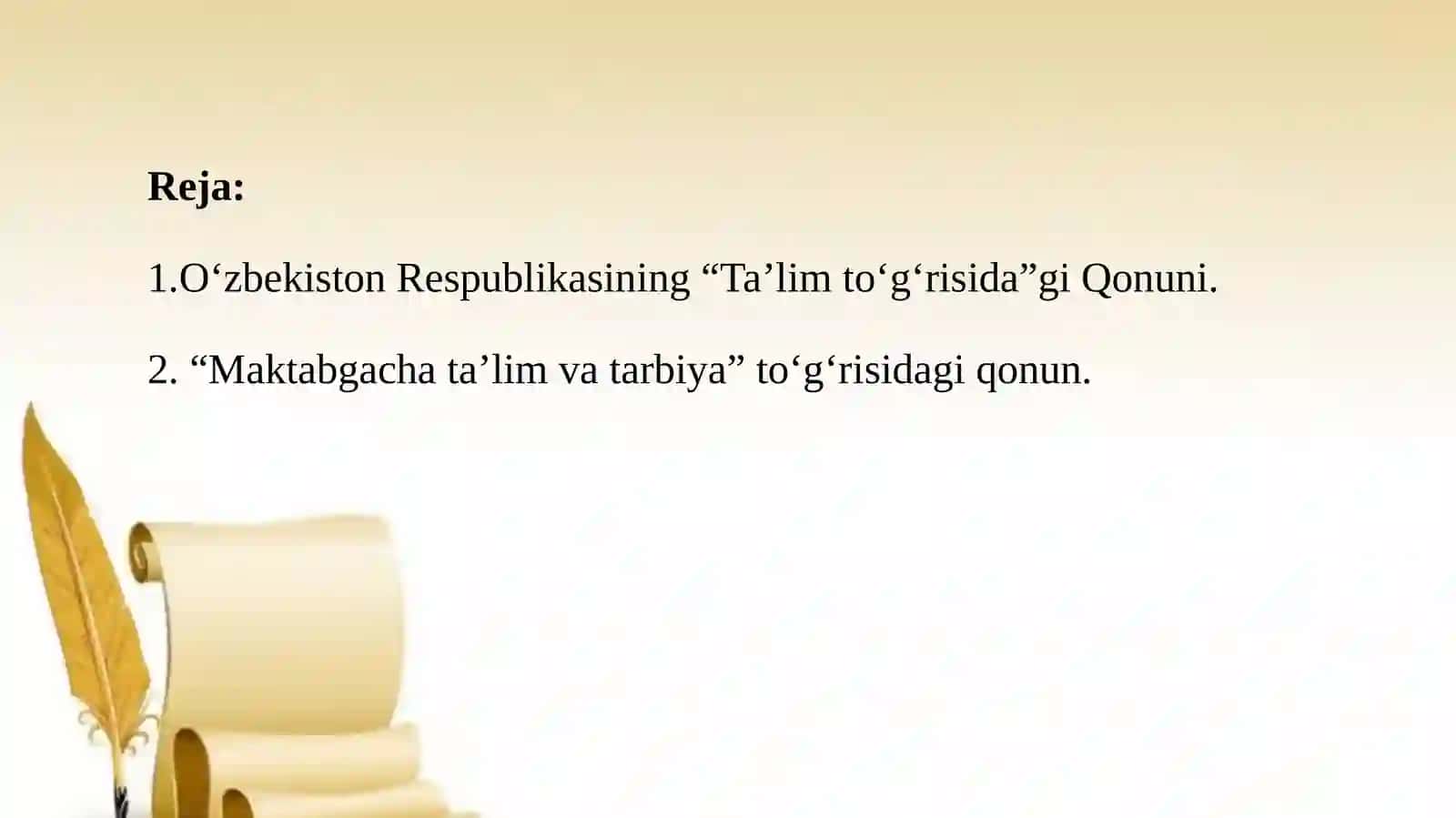 3 -Mavzu:O‘zbekiston Respublikasining “Maktabgacha ta’lim va tarbiya” qonuni 3