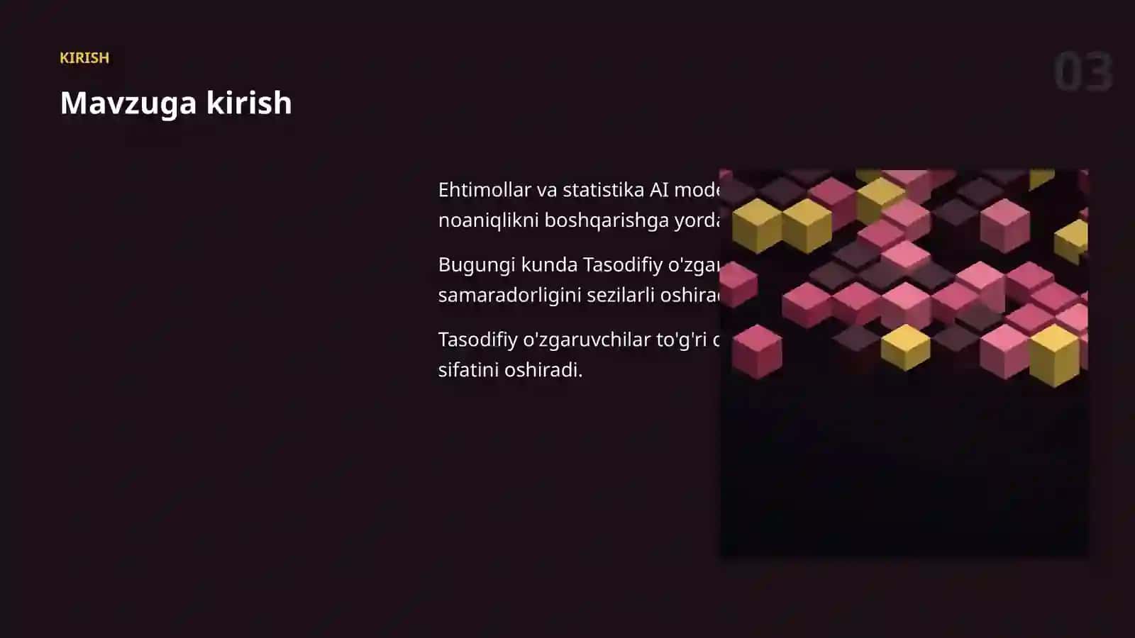 Ehtimollar va statistika AI modellarining nazariy poydevori bo'lib, noaniqlikni boshqarishga yordam beradi 3