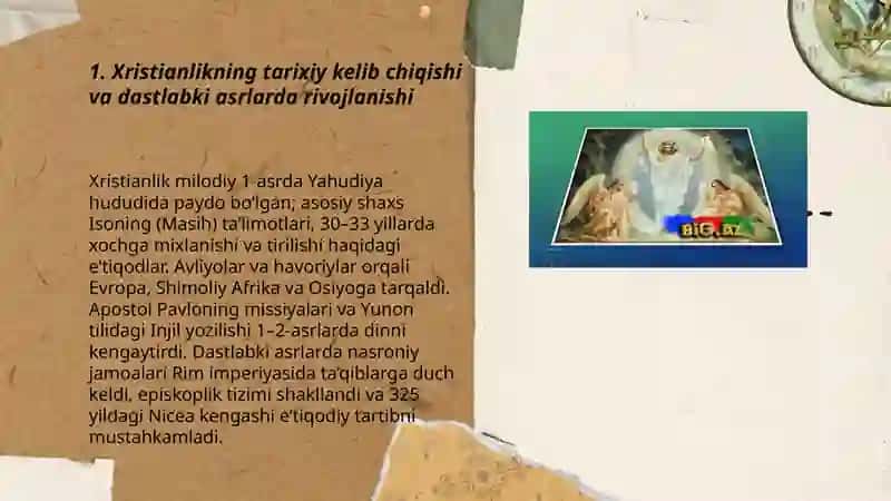 Xristianlikning paydo bo'lishi, aqidalari, asosiy yo'nalishlari, ta'limotlari va manbalari Jahonova Robiya 3
