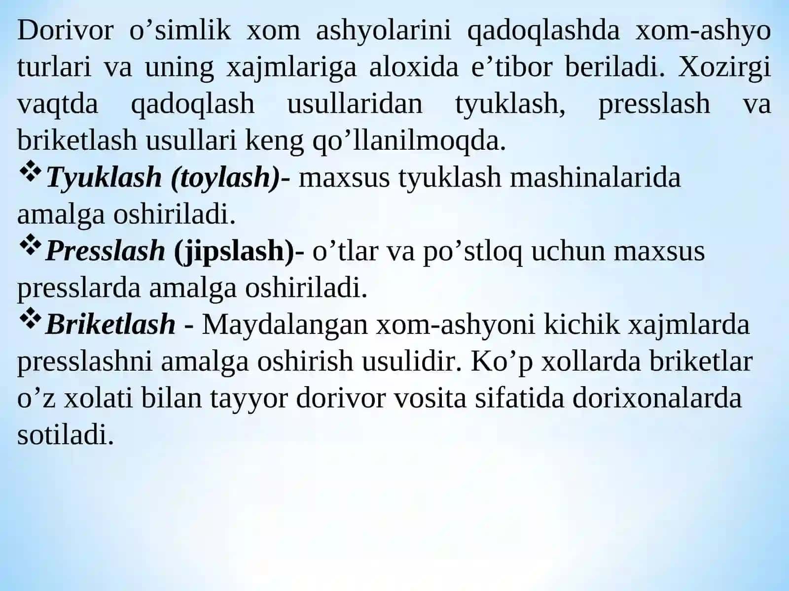 Dorivor O’SIMLIKLAR MAHSULOTLARINI QADOQLASH VA SAQLASH 3