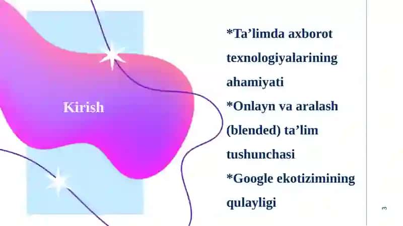 Google vositalari va xizmatlaridan foydalangan holda o'quv jarayonini loyihalash 3