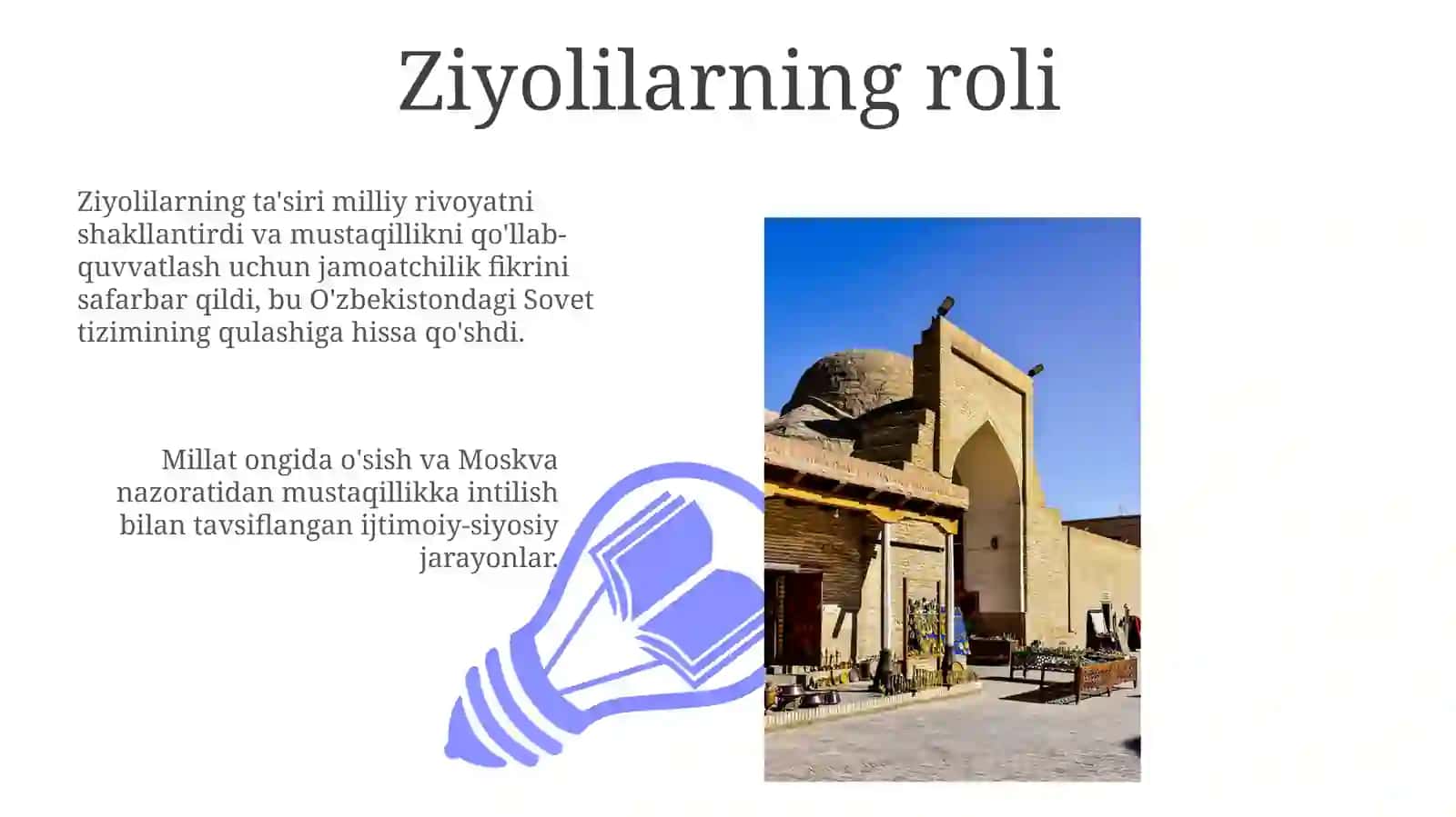 Ziyolilarning roli 3