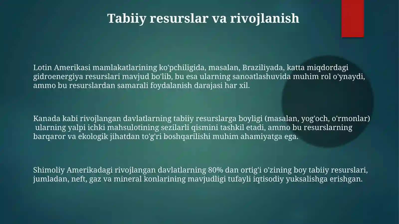 Shimoliy Amerika va Lotin Amerikasidagi rivojlangan davlatlar geografiyasi 3