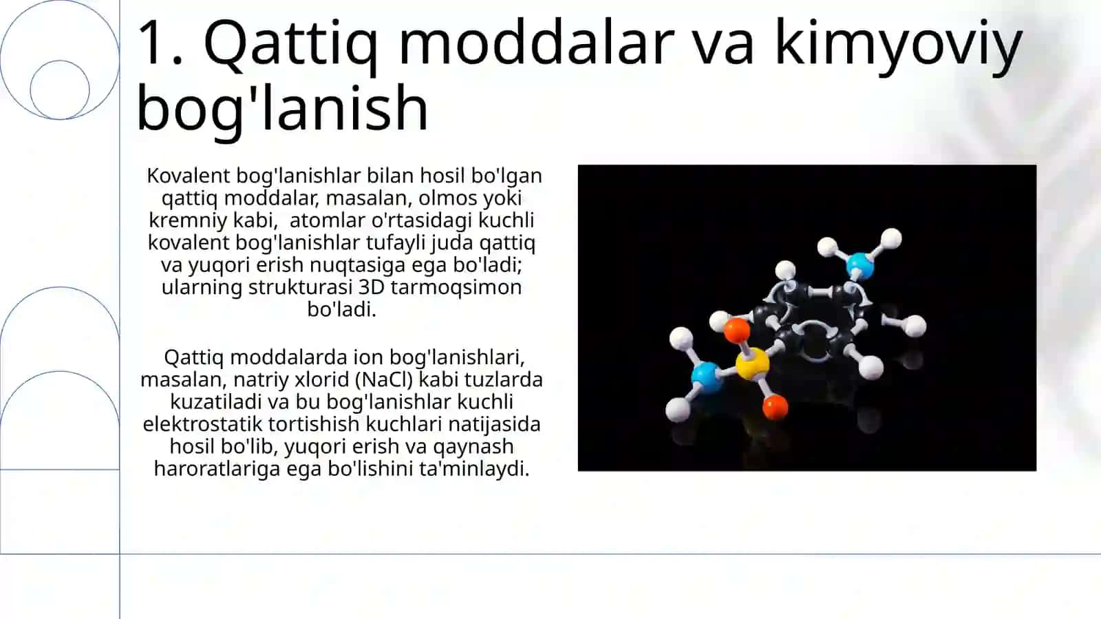 Moddalar Agregat Holatlaridagi Kimyoviy Bog'lanish Turlari 3