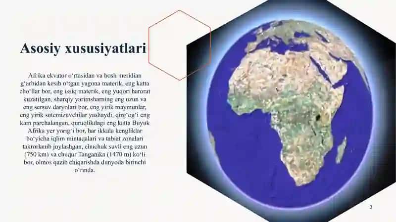 Afrika materigi geografik o’rni, okean qismlari, chekka nuqtalarining o’ziga xosligi. 3