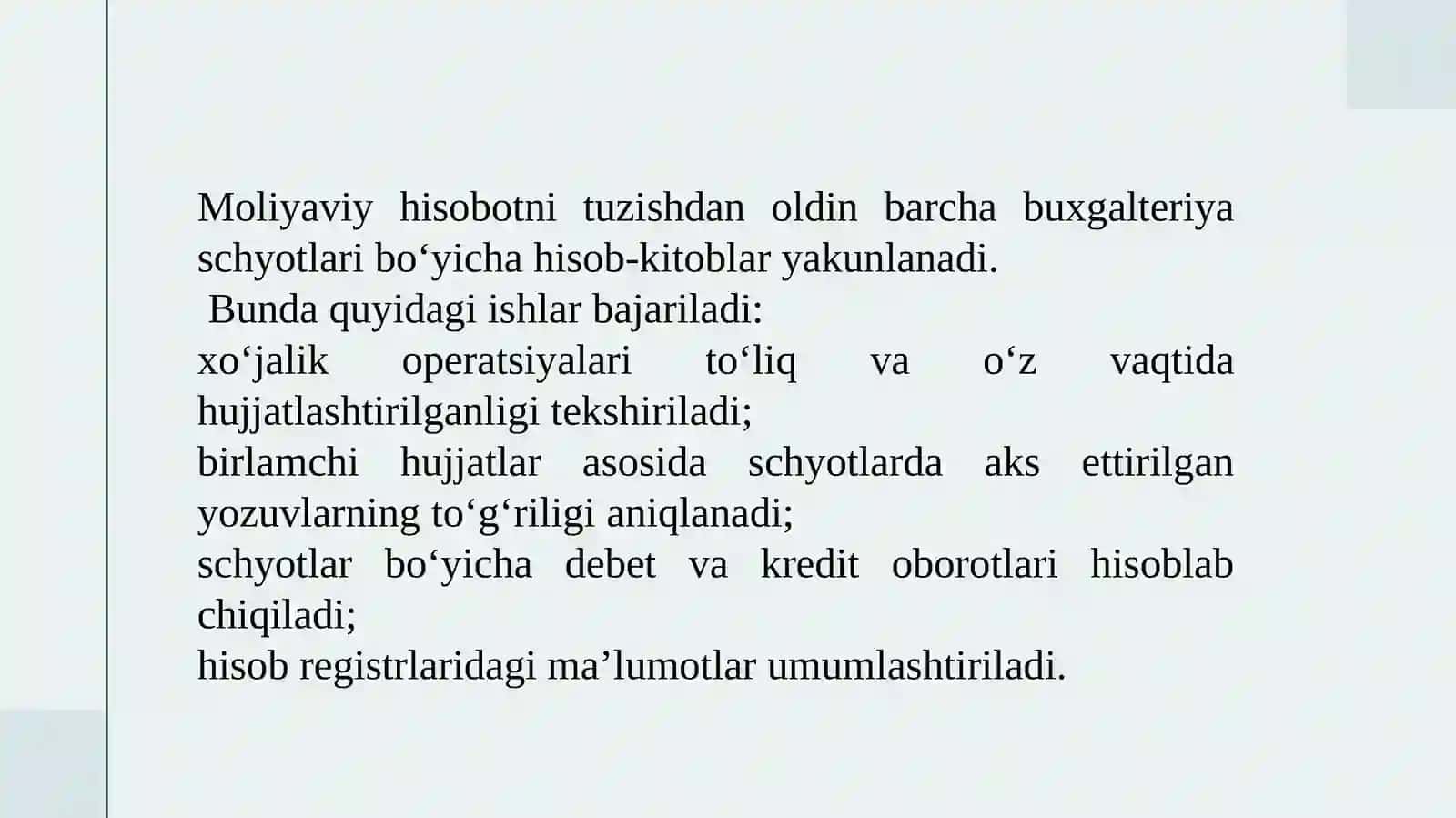 MOLIYAVIY HISOBOTNI TUZISHDAN OLDINGI BUXGALTERIYA JARAYONLARI 3