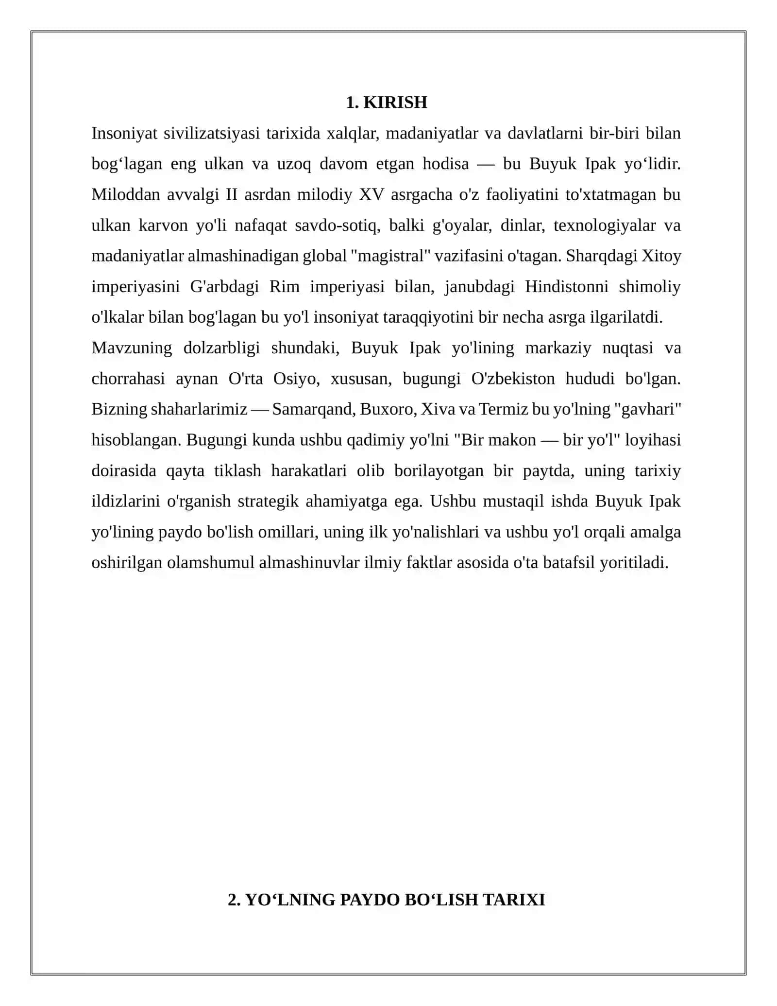 BUYUK IPAK YO‘LINING PAYDO BO‘LISHI, ILK YO‘NALISHLARI VA JAHON SIVILIZATSIYASIDAGI O‘RNI 3