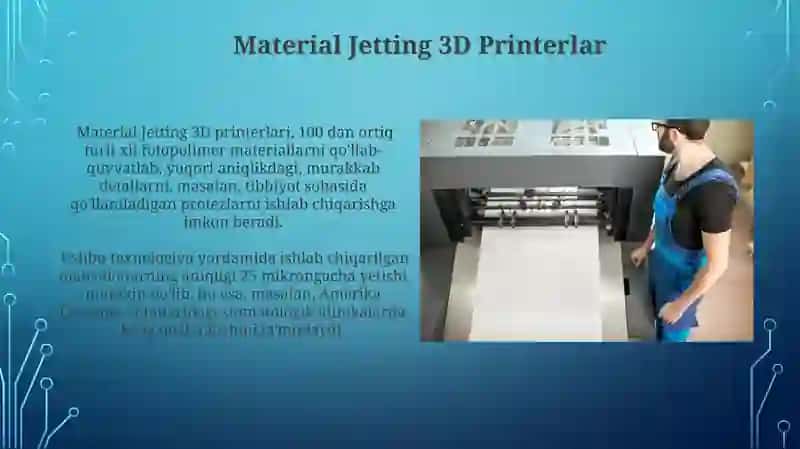 Material Jetting 3D Printerlar 3