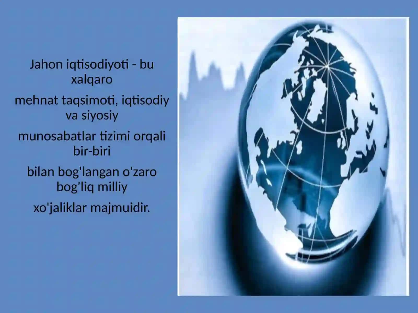 Mehnat taqsimotining bo‘linishi va jahon xo‘jaligi 3