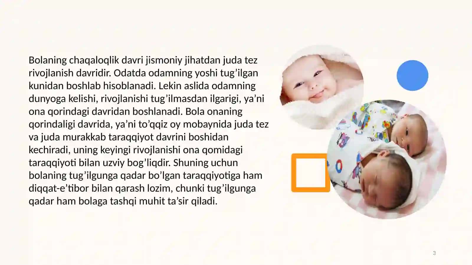 Chaqaloqlik davrining o'ziga xos psixologik xususiyatlari 3
