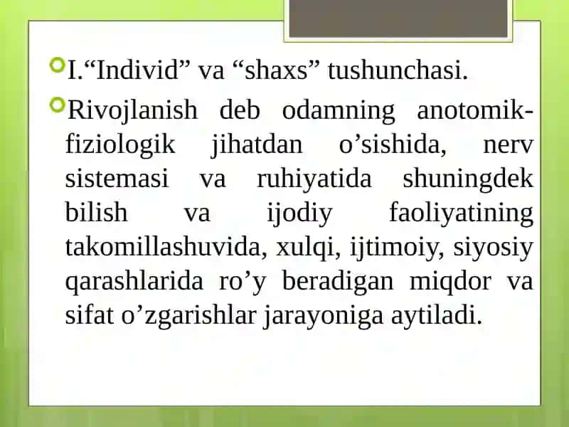 SHAXSNING RIVOJLANISHI, TARBIYASI VA IJTIMOIYLASHUVI 3