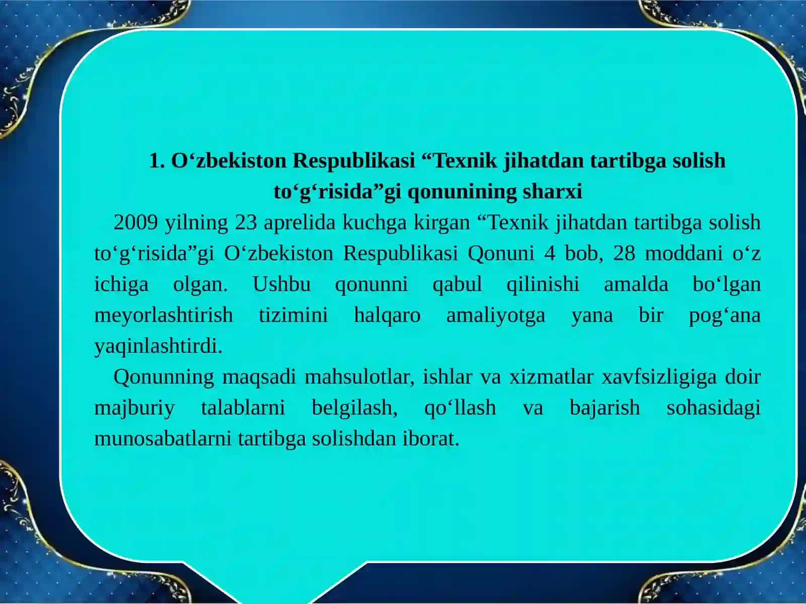 O‘ZBEKISTON RESPUBLIKASINING “TEXNIK JIHATDAN TARTIBGA SOLISH TO‘G‘RISIDA”GIQONUNININGSHARXI 3