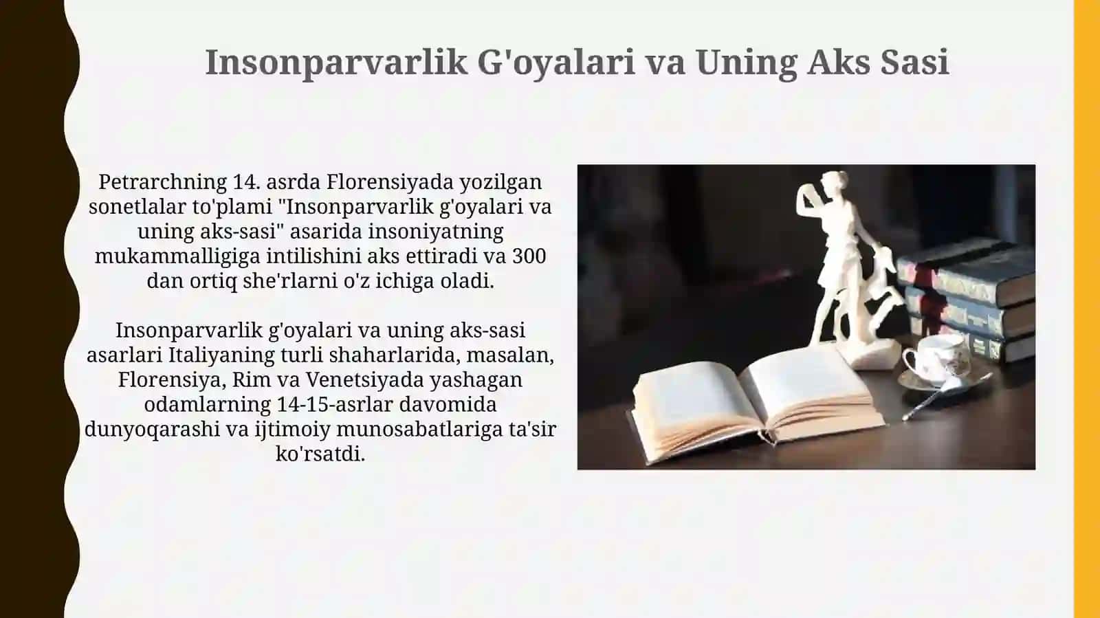 Italyan Uygʻonish adabiyotining oʻziga xos xususiyatlari: Bokachcho va Petrarka ijodi 3