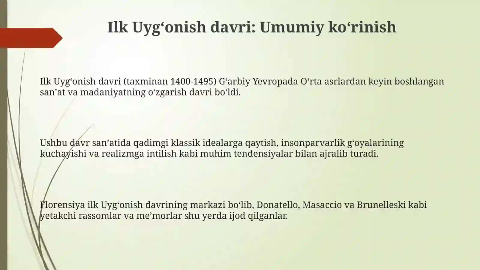 Ilk Uyg'onish Davri: Asosiy Xususiyatlar va Yangi Texnikalar 3
