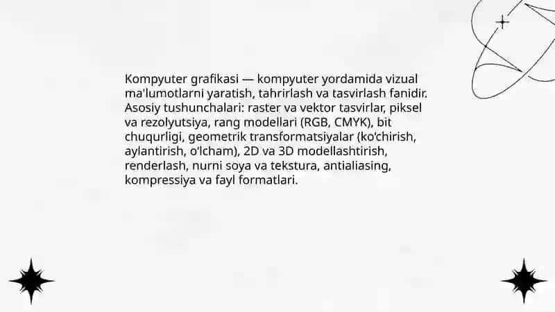 Kompyuter grafikasi va uning turlari 3