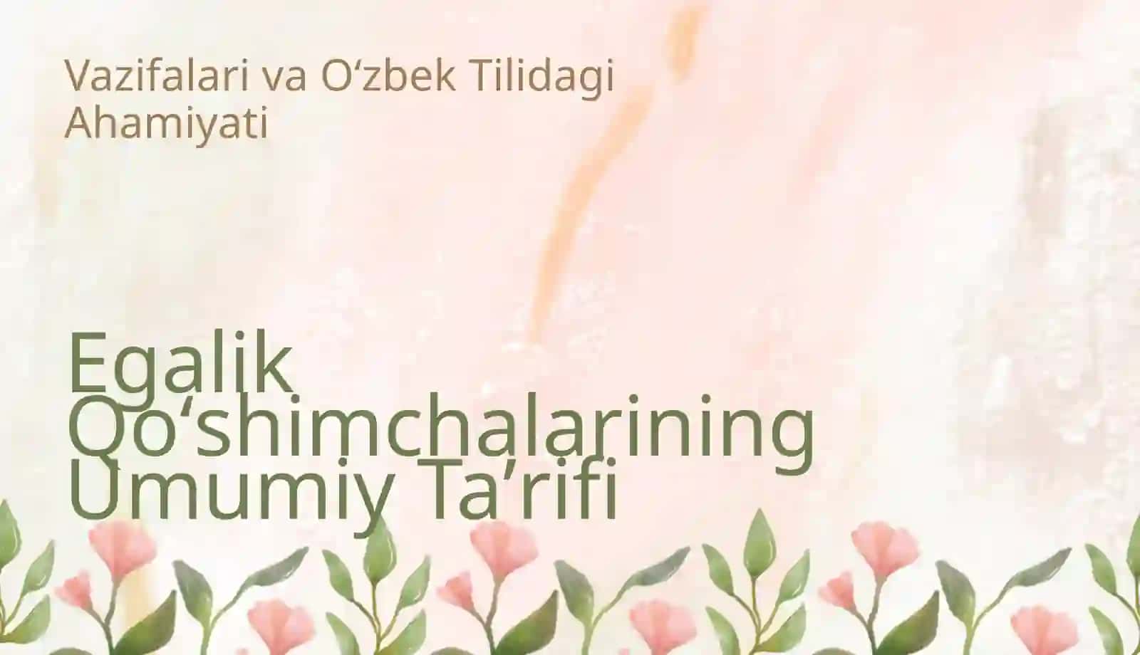 Egalik qoʻshimchalaridan foydalanish normalari 3