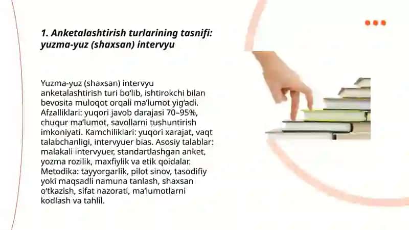 Anketalashtirish turlari,metodi va unga qoʻyiladigan asosiy talablar 3