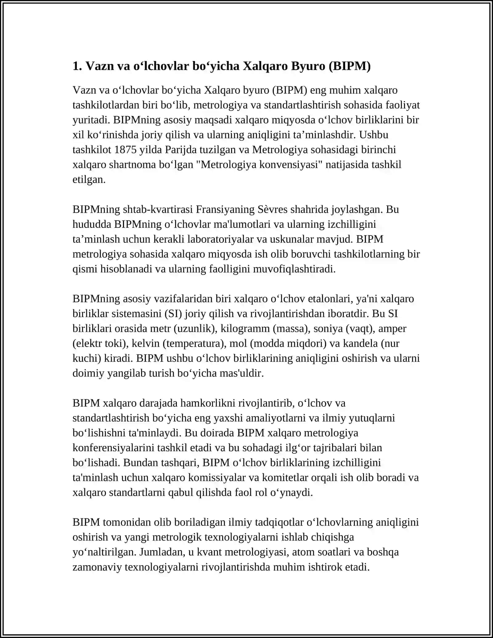Vazn va o‘lchovlar bo‘yicha Xalqaro Byuro (BIPM) 3