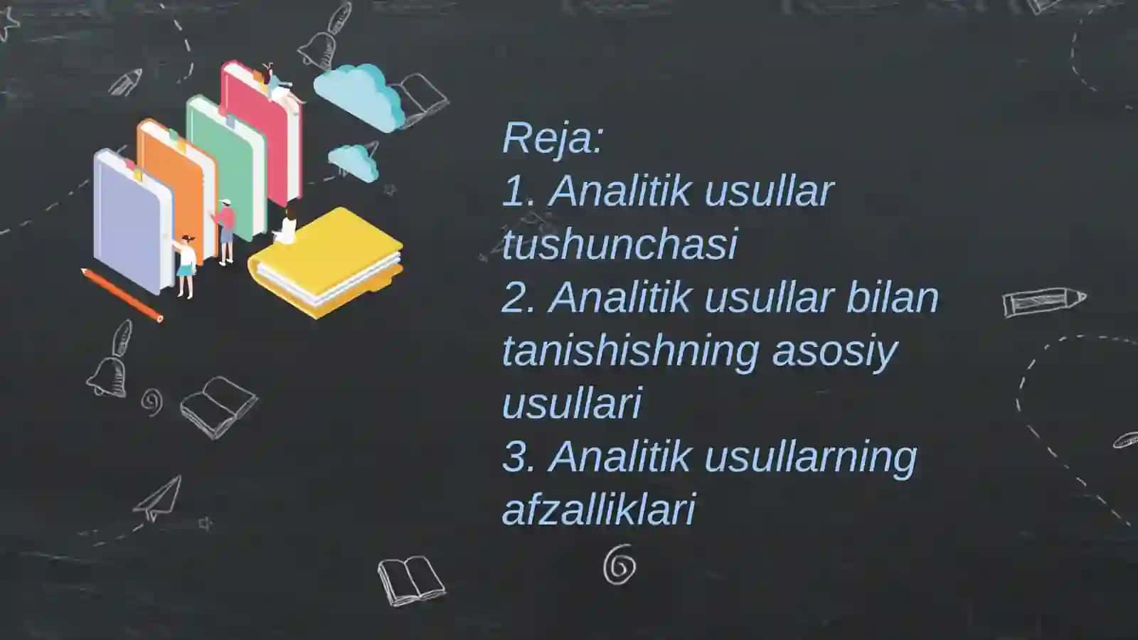 Analitikusullarbilantanishishvaularningafzalliklari 3