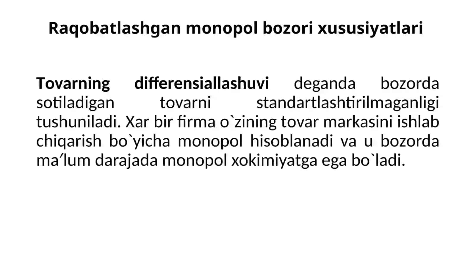 Raqobatlashgan Monopolistik va Oligopoliya Bozorlari 3
